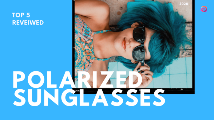 Best Polarized Sunglasses