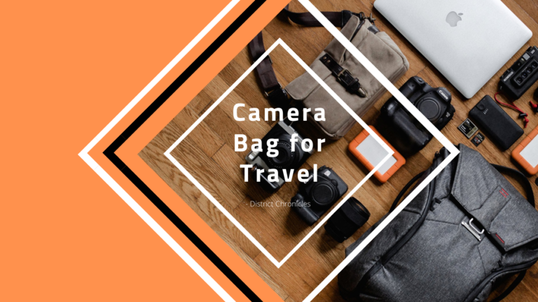 Best Camera Bag for Travel