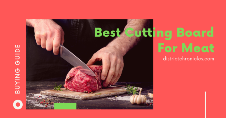Best Cutting Board For Meat