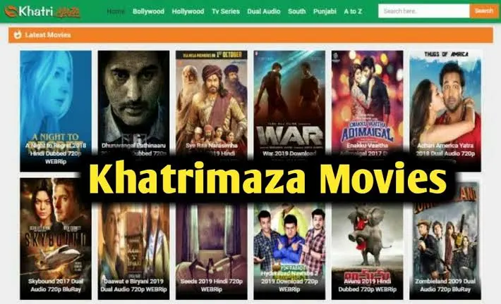 Khatrimaza Full 2023 Website – New Bollywood South Hindi Dubbed Movies